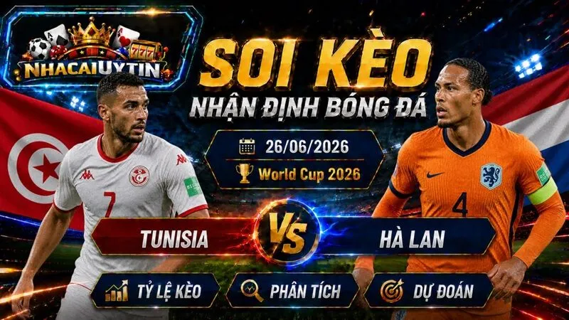 Đội hình ra sân dự kiến của Tunisia vs Hà Lan
