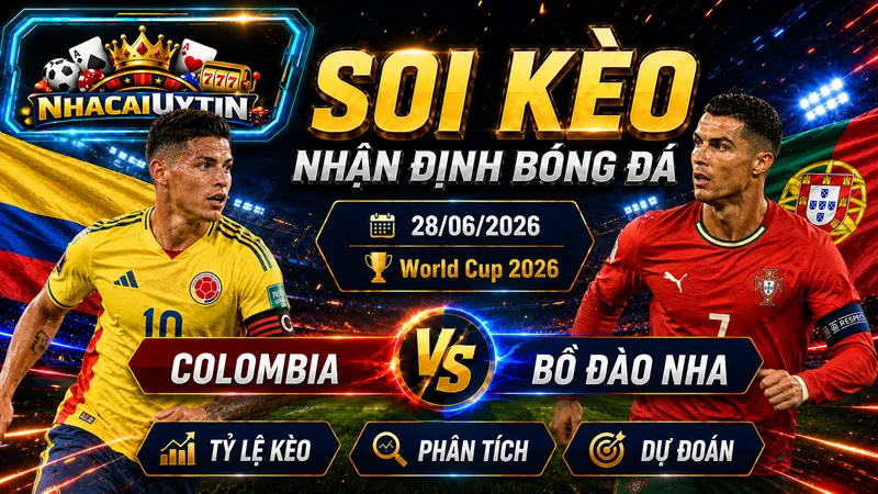 Lực lượng ra sân dự kiến của Colombia vs Bồ Đào Nha