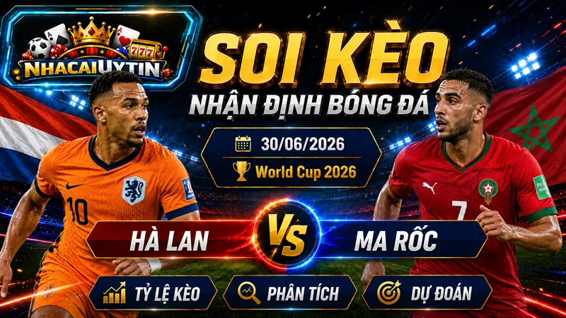 Lực lượng ra sân dự kiến của Hà Lan vs Ma Rốc