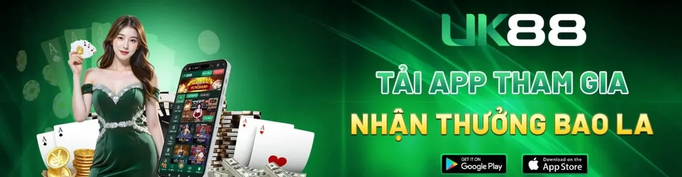 UK88 nhà cái Anh Quốc số 1 tại thị trường