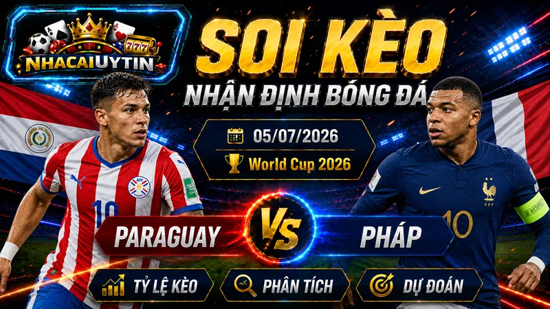Lực lượng dự kiến của Paraguay vs Pháp